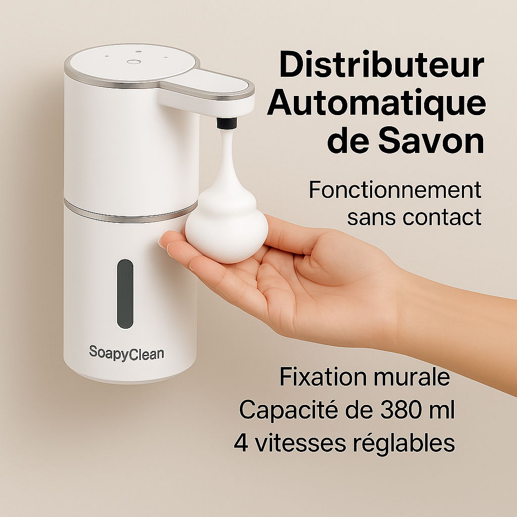 Distributeur automatique de savon - SoapyClean